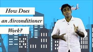 How Does An Air Conditioner Work  Tamil  LMES [upl. by Flodnar]