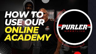 How to use Purler Wrestling ONLINE ACADEMY [upl. by Akenet847]