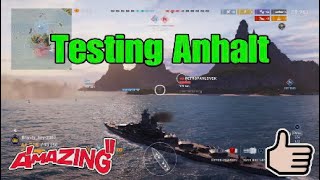 Testing Anhalt  World of Warships Legends [upl. by Shayla546]