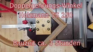 Doppelgehungsanschlag für Holzmann TS 250 [upl. by Misty]