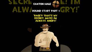 Saxton Hale  Round Start Part 1  Saxton Hale Voice Lines [upl. by Drol]