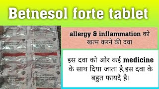 Betnesol forte tablet  usesworkside effectsdosesafety advise  पूरी जानकारी हिंदी में [upl. by Alliuqat]