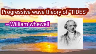 Tides part 5Progressive wave theoryWilliam whewell [upl. by Cummings]