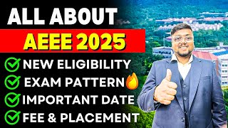 All about AEEE 2025 🥳  Amrita Application form  Registration Eligibility Exam Pattern  MET [upl. by Narcissus]