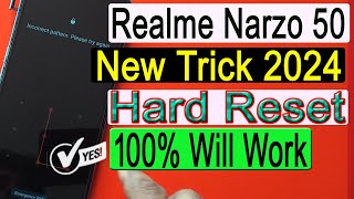 Realme Narzo 50  50i Hard Reset and Format Password Unlocking screen unlock 2024 [upl. by Eidissac690]