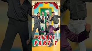 Shadi Part 1 🔥🤣 comedy funny dhonisir jagga 56 badri shortvideo viralvideo youtubeshorts [upl. by Lenox]