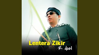 Lentera Zikir [upl. by Hpotsirhc517]