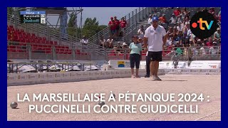 Mondial la Marseillaise à pétanque 2024  2e tour Puccinelli contre Giudicelli [upl. by Shig]