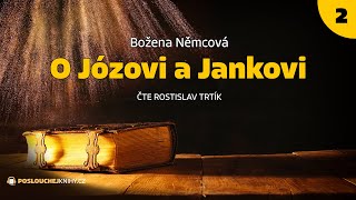 Božena Němcová O Józovi a Jankovi 22 [upl. by Lainey]