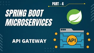 Spring Boot Microservices Project Example  Part 4  API Gateway [upl. by Oinotnaesoj495]