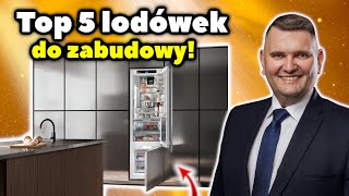 Najlepsze lodówki do zabudowy Liebherr Samsung AEG [upl. by Adnawot]