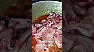 chicken lovershort video simple style chickencurry plz like share sucscribe 🙏🥰 [upl. by Etnaed]