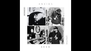 Seso  Anxios Track Oficial [upl. by Reivaj293]