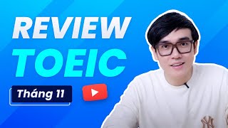 REVIEW ĐỀ THI TOEIC THÁNG 112023 [upl. by Kirsten405]