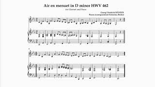 Händel Air en menuet in D minor Clarinet and Piano Accompaniment [upl. by Jewelle]