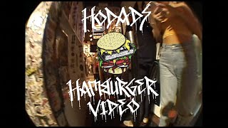 The Hodads Hamburger Video [upl. by Hteboj]