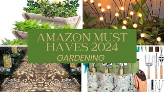 Amazon Must Haves 2024 Gardening [upl. by Ekim]