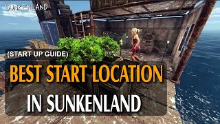 The Best Start Location amp Base Design for Beginners Tips amp Tricks  Sunkenland Gameplay [upl. by Marchak]