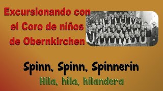 13 Spinn Spinn Spinnerin – Coro de niños de Obernkirchen [upl. by Rratsal42]