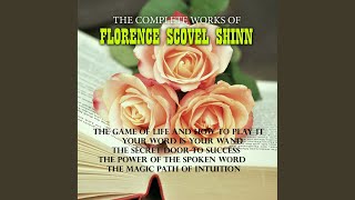 Сhapter 6 Casting the Burden6  The Complete Works of Florence Scovel Shinn [upl. by Yenatirb]