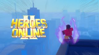 The HEROES ONLINE 2 Experience [upl. by Taro]