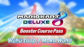 New3DS Wuhu Loop  Maka Wuhu  Mario Kart 8 Deluxe Fanmade [upl. by Nnyletak501]