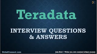 Teradata Interview Questions and Answers [upl. by Marelda3]