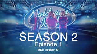 Maldivian Idol S2 EP01 Male Auditions Day 1  Full Episode [upl. by Dent]