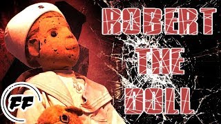 Robert the Doll Story Documentary of a Haunted Doll [upl. by Adnawed528]