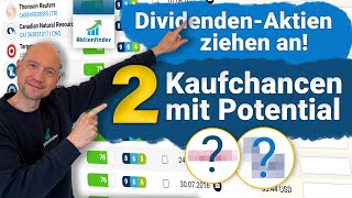 Dividenden Aktien ziehen an 2 Kaufchancen mit Potential [upl. by Nired]