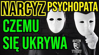 CZEMU NARCYZ SIĘ UKRYWA narcyz psychopata socjopata psychologia rozwój romans npd zdrada [upl. by Beach227]