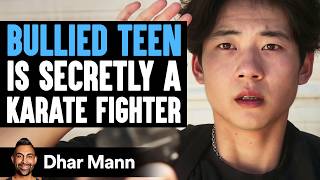 BULLIED TEEN Is Secretly A KARATE FIGHTER  Dhar Mann Studios [upl. by Assirrac343]