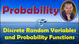 DISCRETE RANDOM VARIABLES amp DISCRETE PROBABILITY FUNCTIONS CDF Lecture 10 [upl. by Aicilram]