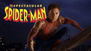 Spectacular SpiderMan full intro live action Tobey Maguire Version [upl. by Ecnerewal685]