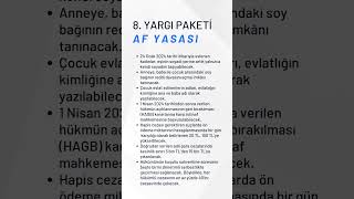 2024 Yılı Af Yasası ve 8 Yargı Paketi Detaylar [upl. by Atekehs]