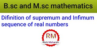 Supremum and Infimum with exampleBsc and Msc mathematicsNETJRFAND OTHER EXAM [upl. by Natty]