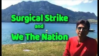 Surgical Strike and We The Nation  Dr Kumar Vishwas [upl. by Meesaw]