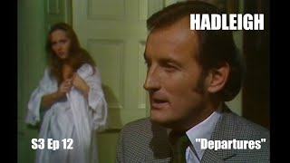 Hadleigh 1973 Series 3 Ep 12 quotDeparturesquot Donald Sumpter Full Episode TV Drama Thriller [upl. by Aisylla968]