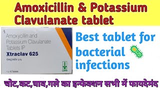 xtraclav 625 mg tablet uses  Amoxicillin and Potassium Clavulanate tablets ip [upl. by Marshal]