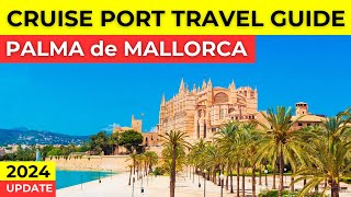 Palma de Mallorca Spain  Cruise Port Travel Guide [upl. by Tove]