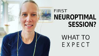 What to expect at my first NeurOptimal Session at our NYC Clinic or Home  Neurofeedback Training Co [upl. by Melania271]