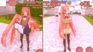 THE BEST FAN GAME YANDERE SIMULATOR FOR ANDROID BLOODY REVENGE GAMEPLAY PLAY AS OSANA DL❤️ [upl. by Nodrog]