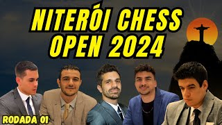 COMEÇA O GRANDE NITERÓI CHESS OPEN 2024  XADREZ [upl. by Nylrats]