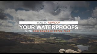 How to Reproof Your Waterproofs with Performance Repel Plus  Grangers [upl. by Lavelle586]