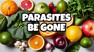 TOP 5 BEST DETOX FOODS to REMOVE Parasites amp Toxins From The Body EFFECTIVELY 🍽️🚫🐛 [upl. by Laspisa106]