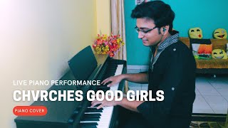 CHVRCHES  Good Girls AMAZING PIANO COVER [upl. by Shira480]