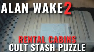 Alan Wake 2  Rental Cabins Cult Stash puzzle [upl. by Huei]