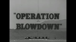 OPERATION BLOWDOWN SIMULATED RAIN FOREST NUCLEAR BLAST TEST AUSTRALIAN CIVIL DEFENSE 74922 [upl. by Sleinad]