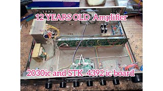 12 YEARS OLD￼ amplifier and 2030ic and stk4392ic board 8688682676￼ [upl. by Maryly]