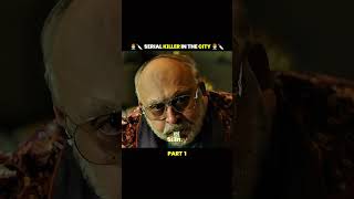 🔪😱 SERIAL KILLERS IN CITY 😱🔪movieexplainedinhindi movieexplained movie new viral shorts [upl. by Bramwell]